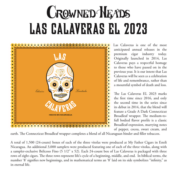 Crowned Heads Las Calaveras El 2023 LC54