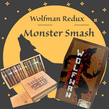 Tatuaje The Wolfman Redux 4 + Monster SMASH combo