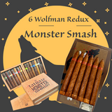 Tatuaje The Wolfman Redux 4 + Monster SMASH combo